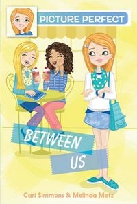 Produktbild: Picture Perfect #4: Between Us