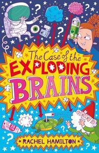 Produktbild: The Case of the Exploding Brains