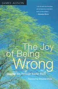 Produktbild: The Joy of Being Wrong Original Sin Through Easter Eyes