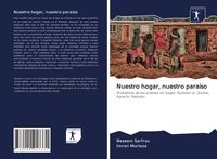 Produktbild: Nuestro hogar, nuestro para&iacute;so