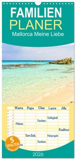Produktbild: Familienplaner 2026 - Mallorca Meine Liebe mit 5 Spalten (Wandkalender, 21 x 45 cm) CALVENDO