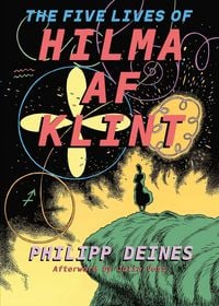 Produktbild: The Five Lives of Hilma af Klint