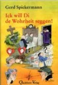 Produktbild: Ick will Di de Wohrheit seggen