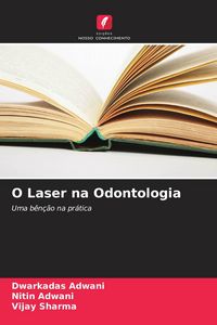 Produktbild: O Laser na Odontologia