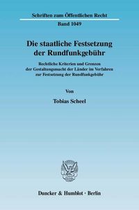 Produktbild: Die staatliche Festsetzung der Rundfunkgeb&uuml;hr.