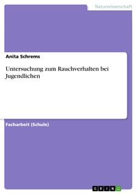 Produktbild: Untersuchung zum Rauchverhalten bei Jugendlichen