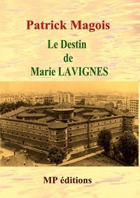 Produktbild: Le destin de marie lavignes