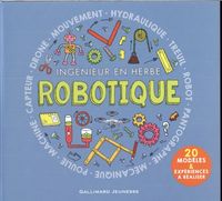 Produktbild: Robotique : ing&eacute;nieur en herbe