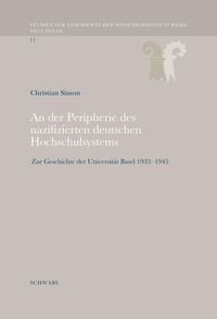 Produktbild: An der Peripherie des nazifizierten deutschen Hochschulsystems