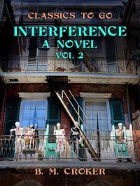 Produktbild: Interference A Novel, Vol 2 (of 3)