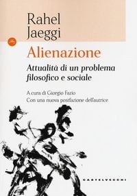 Produktbild: Alienazione. Attualit&agrave; di un problema filosofico e sociale
