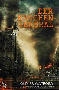 Produktbild: Der Knochengeneral