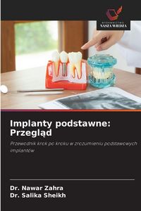 Produktbild: Implanty podstawne: Przegl&iquest;d