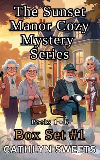 Produktbild: The Sunset Manor Mystery Series Box Set (Books 1 -6)