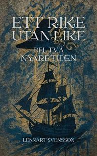 Produktbild: Ett rike utan like, del tv&aring;