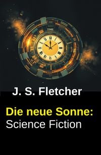 Produktbild: Die neue Sonne: Science Fiction