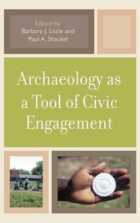 Produktbild: Archaeology as a Tool of Civic Engagement
