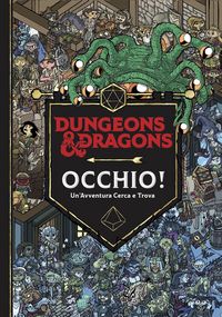 Produktbild: Occhio! Un'avventura cerca e trova. Dungeons & Dragons.