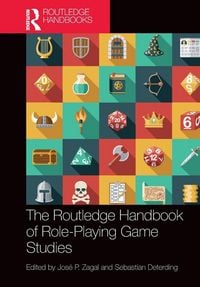 Produktbild: The Routledge Handbook of Role-Playing Game Studies