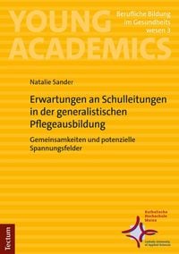 Produktbild: Erwartungen an Schulleitungen in der generalistischen Pflegeausbildung