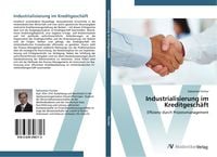 Bild vom Artikel Industrialisierung im Kreditgeschäft vom Autor Sebastian Fischer