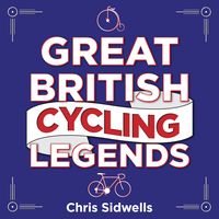Produktbild: Great British Cycling Legends