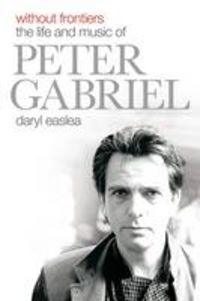 Produktbild: Easlea, D: Without Frontiers: The Life & Music of Peter Gabr