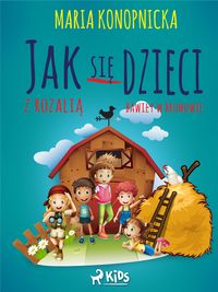 Produktbild: Jak sie dzieci w Bronowie z Rozalia bawily