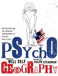 Produktbild: Psychogeography: Disentangling the Modern Conundrum of Psyche and Place