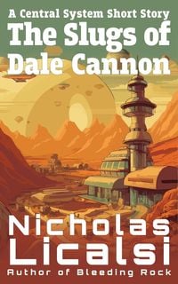 Produktbild: The Slugs of Dale Cannon