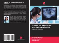Produktbild: Efeitos da expans&atilde;o maxilar na fon&eacute;tica