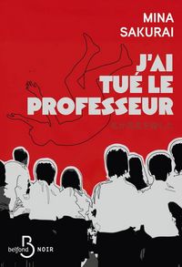 Produktbild: J'ai tu&eacute; le professeur