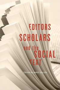 Bild vom Artikel Cullen, D: Editors, Scholars, and the Social Text vom Autor Darcy Cullen