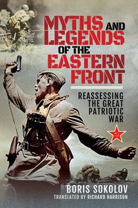 Produktbild: Myths and Legends of the Eastern Front