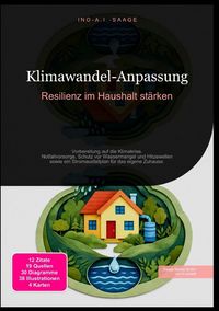 Produktbild: Klimawandel-Anpassung: Resilienz im Haushalt st&auml;rken