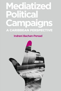 Produktbild: Mediatized Political Campaigns