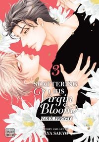 Produktbild: Scattering His Virgin Bloom: Love Frenzy, Vol. 3