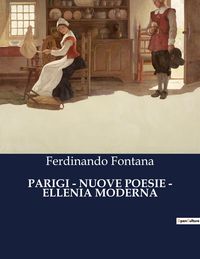 Produktbild: Parigi - Nuove Poesie - Ellenia Moderna