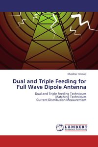 Produktbild: Dual and Triple Feeding for Full Wave Dipole Antenna