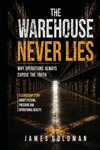 Produktbild: The Warehouse Never Lies