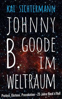 Johnny B. Goode im Weltraum