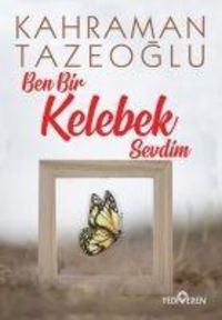 Produktbild: Ben Bir Kelebek Sevdim
