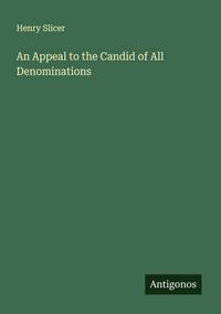 Produktbild: An Appeal to the Candid of All Denominations