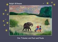 Produktbild: Die Tr&auml;ume von Paul und Paula