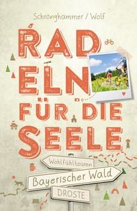 Produktbild: Bayerischer Wald. Radeln für die Seele