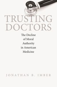 Produktbild: Imber, J: Trusting Doctors