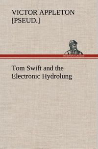 Produktbild: Tom Swift and the Electronic Hydrolung