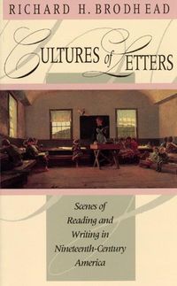Produktbild: Brodhead, R: Cultures of Letters