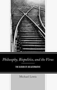 Produktbild: Philosophy, Biopolitics, and the Virus