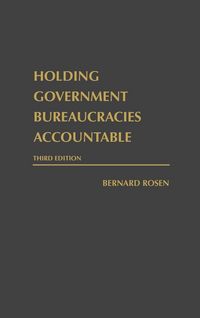 Produktbild: Holding Government Bureaucracies Accountable, Third Edition